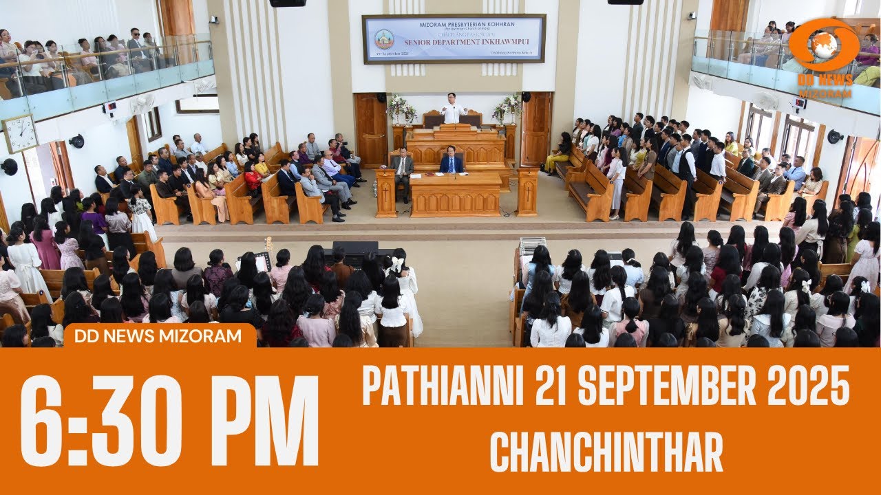 DD News Mizoram Chanchinthar | 21 September  2025 | 6:30 PM