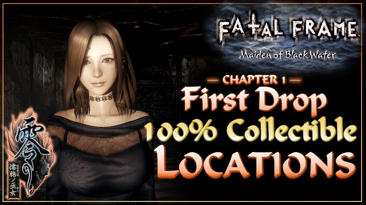 First Drop Collectibles Guide | Fatal Frame Maiden of Black Water Remaster