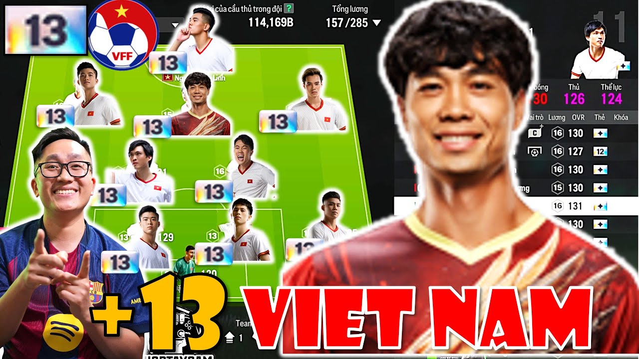 Cho&aacute;ng V&aacute;ng Đội H&igrave;nh +13 TUYỂN VIỆT NAM TEAM COLOR BẠCH KIM CỰC ĐẸP: C&Ocirc;NG PHƯỢNG, VĂN TO&Agrave;N +13
