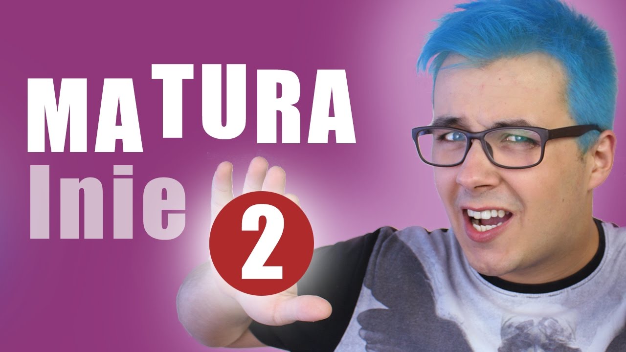 JAK NIE BAĆ SIĘ EGZAMINU USTNEGO? ■ MaturaLnie #2 ■ MATT OLECH 2