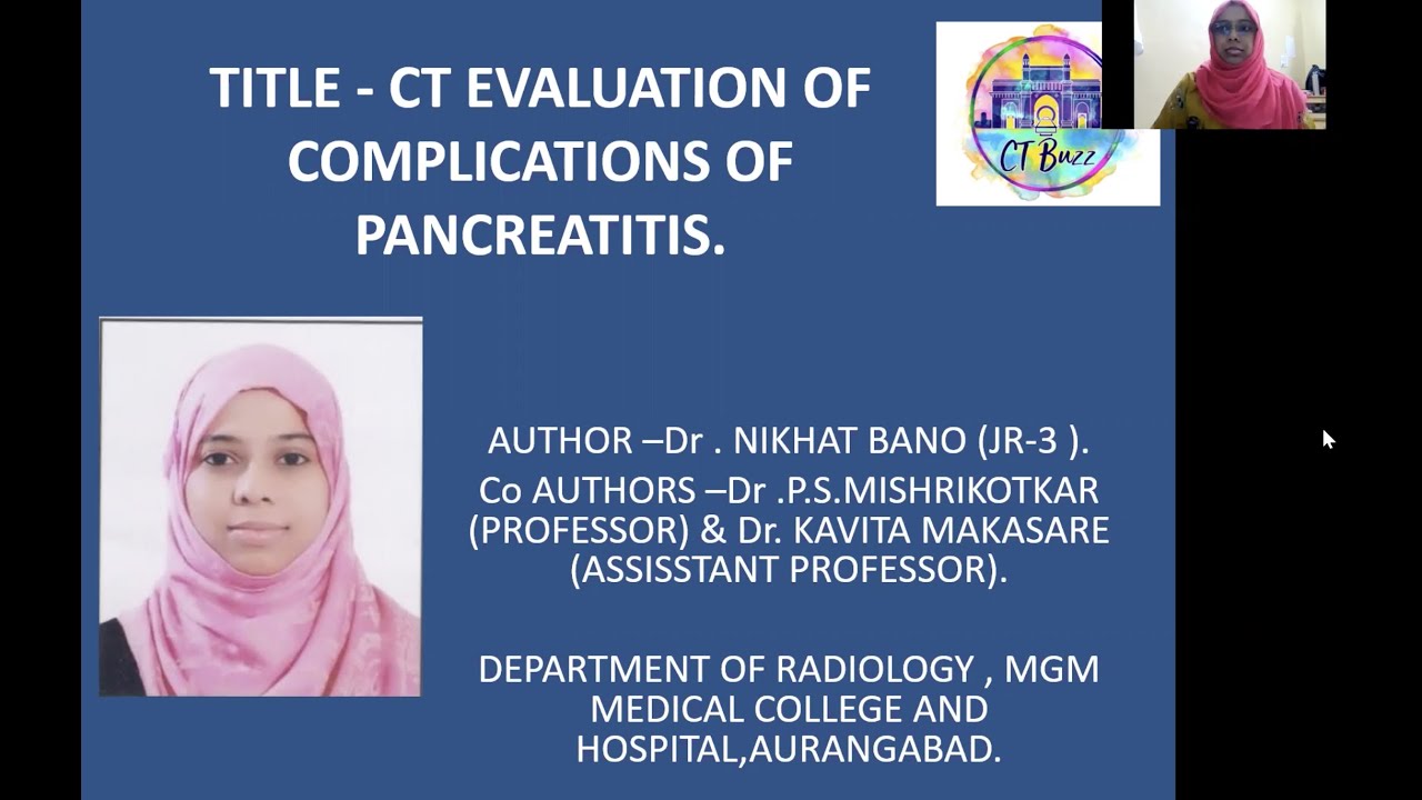 NIKHAT BANO | CT EVALUATION OF COMPLICATIONS OF PANCREATITIS