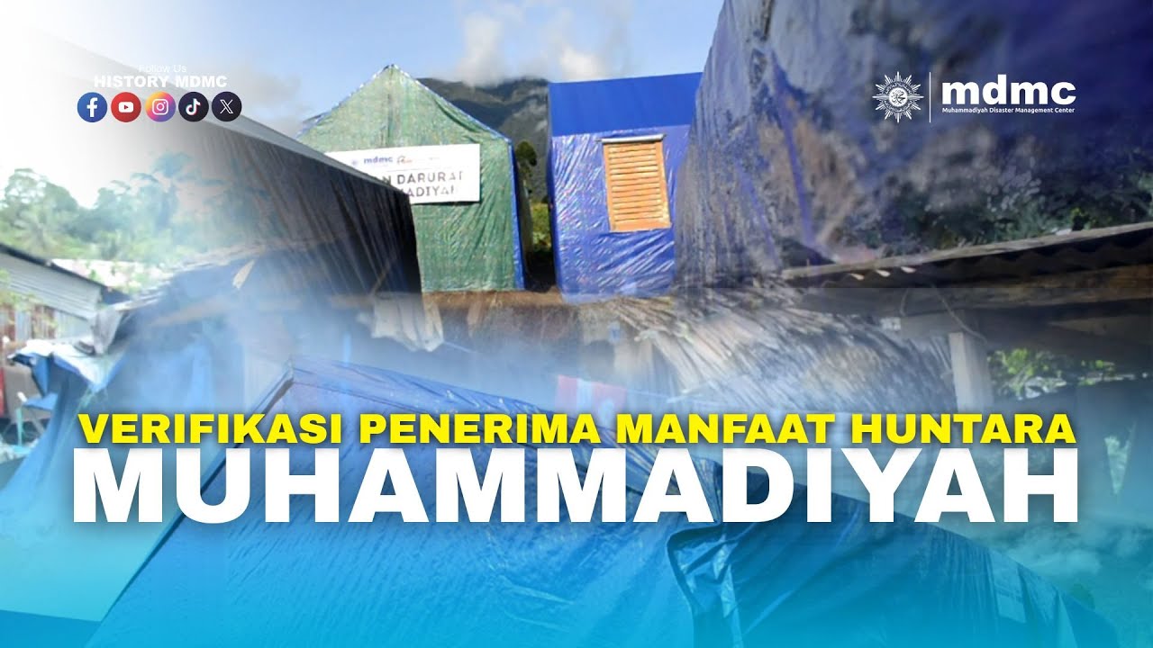 Verifikasi Penerima Manfaat Huntara Muhammadiyah #latepost