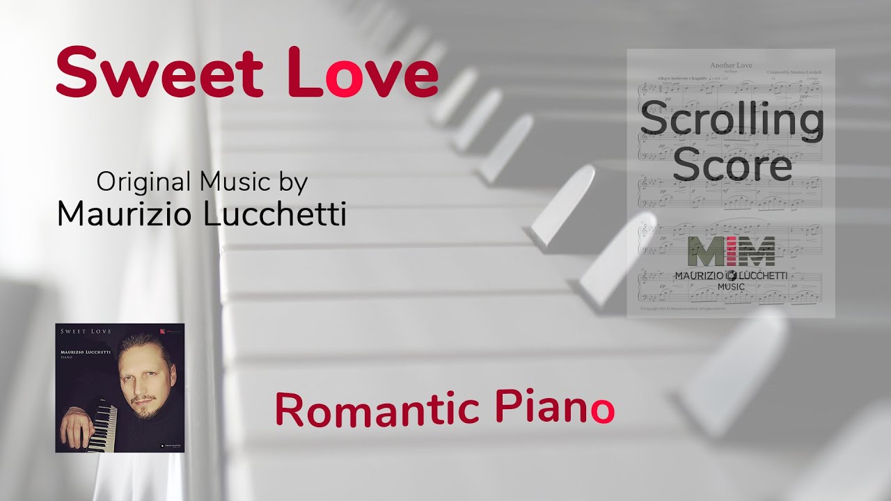 Sweet Love (Scrolling sheet music) - Maurizio Lucchetti