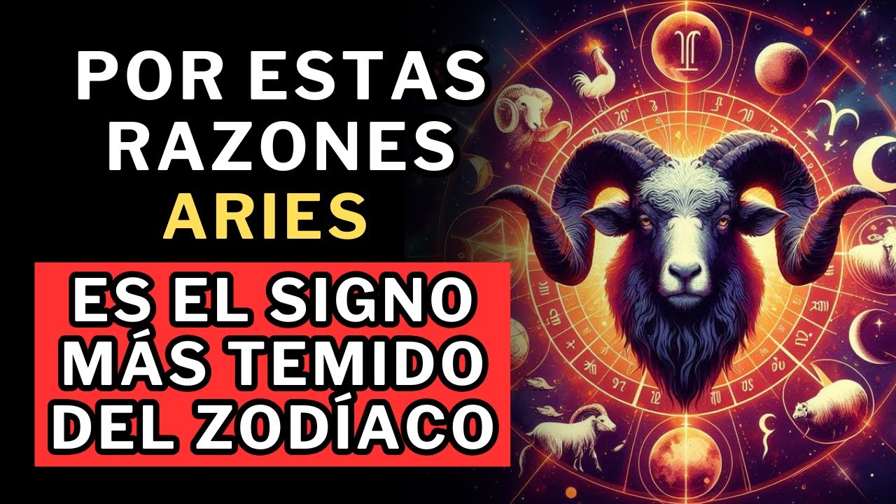 10 Razones por las cuales Aries Es EL SIGNO MÁS TEMIDO DEL ZODIACO 😱😱😱