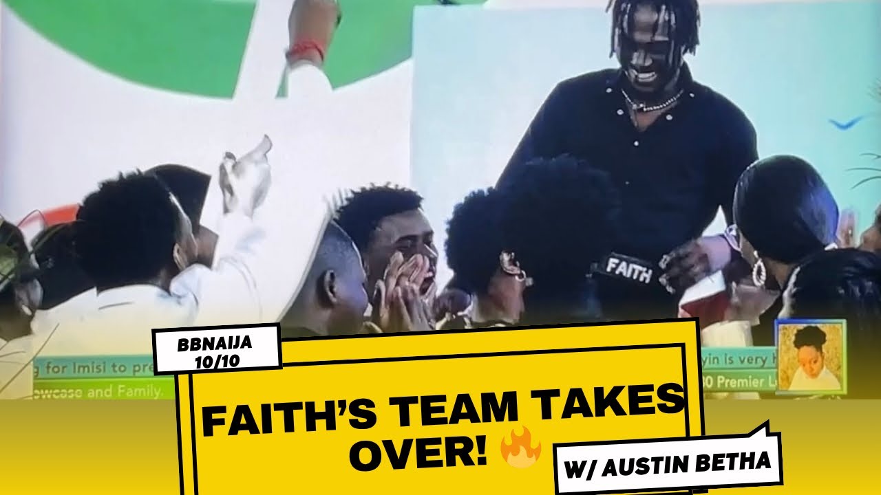 BBNaija 10/10: Faith’s Team Wins Wager & Controls the House for the Week! 🔥 | Austin Betha 