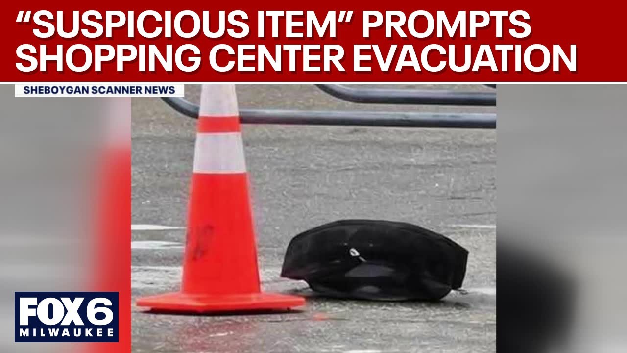 'Suspicious item' prompts Wisconsin shopping center evacuation | FOX6 News Milwaukee