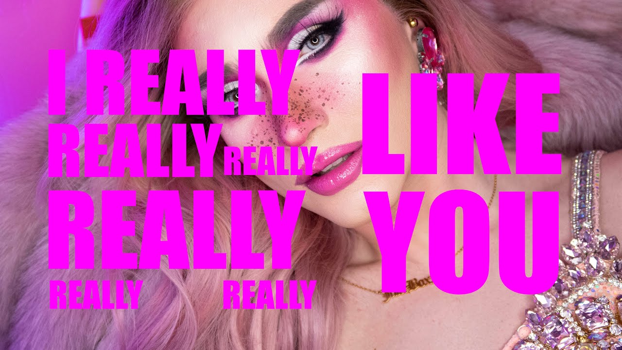 I Really Like You