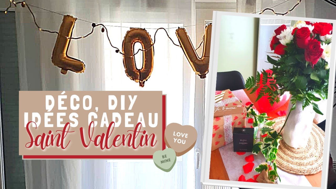 Organise la Saint Valentin avec moi 💖🌹: déco, DIY et idées cadeau pour un homme