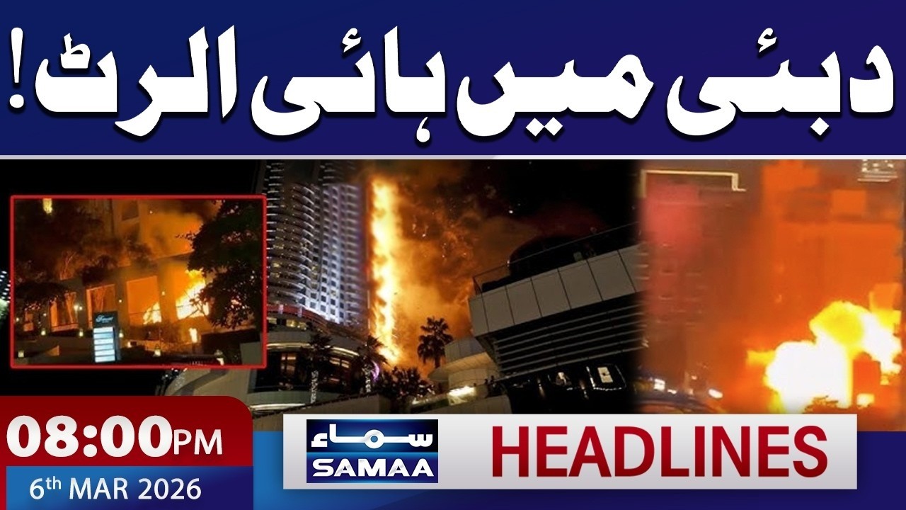 High Alert in Dubai | Iran, US-Israel War Updates | 8 PM Headlines | Samaa News