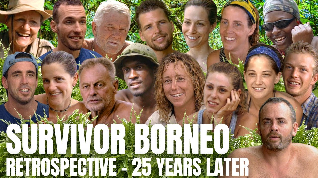 Survivor: Borneo - A Retrospective, 25 Years Later