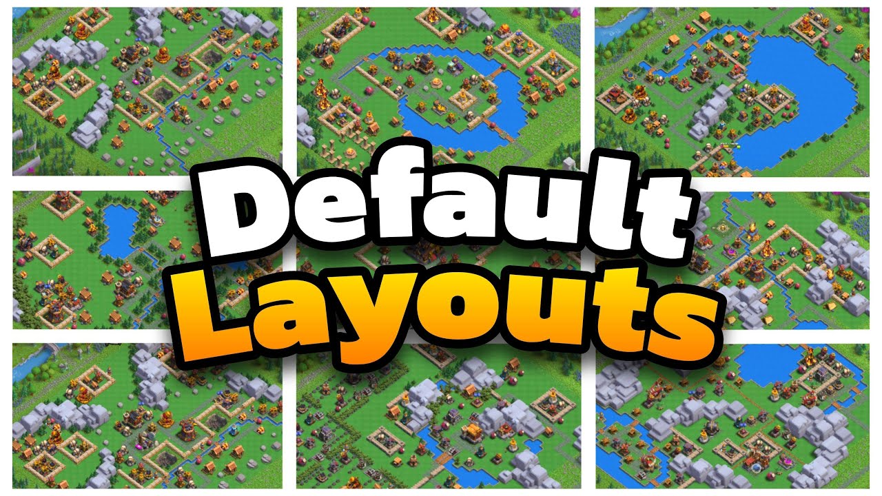 Clan Capital All District Default Base Layouts With Links