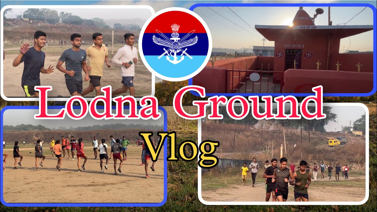 Lodna Ground Vlog ll लोदना ग्राउण्ड ll