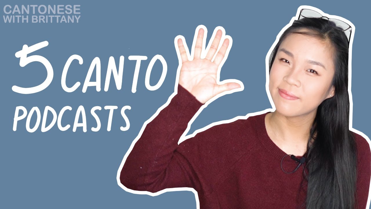 5 Podcasts to LEVEL UP Your Cantonese (Intermediate)