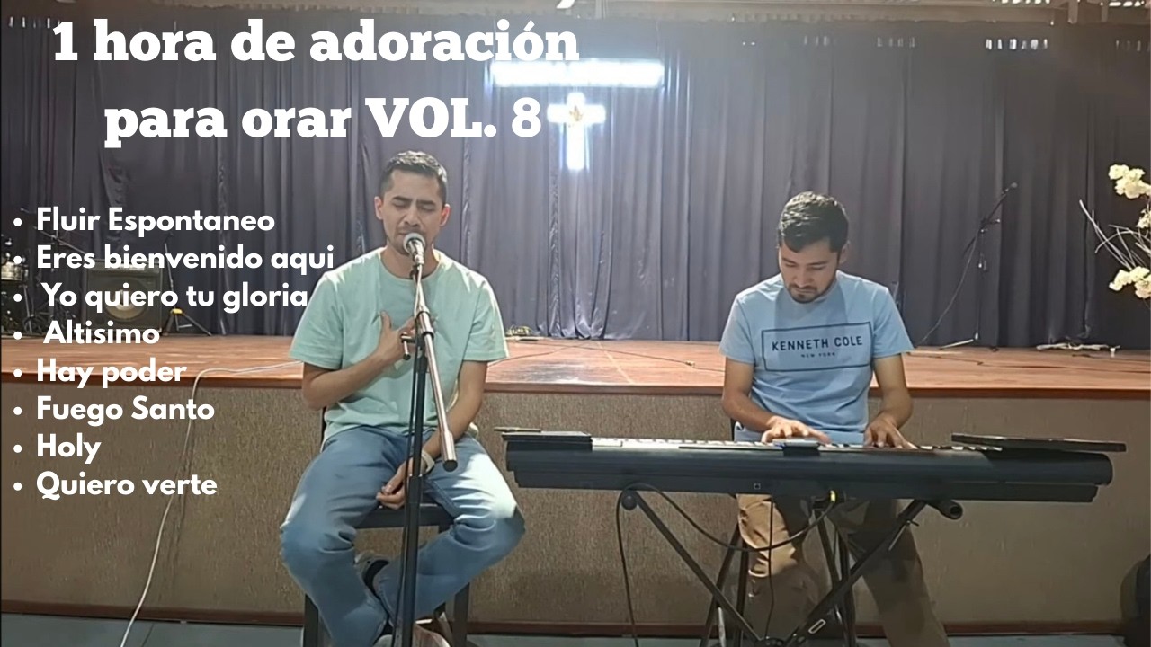 1 hora de adoración para orar vol.8 feat. Oscar Aponte