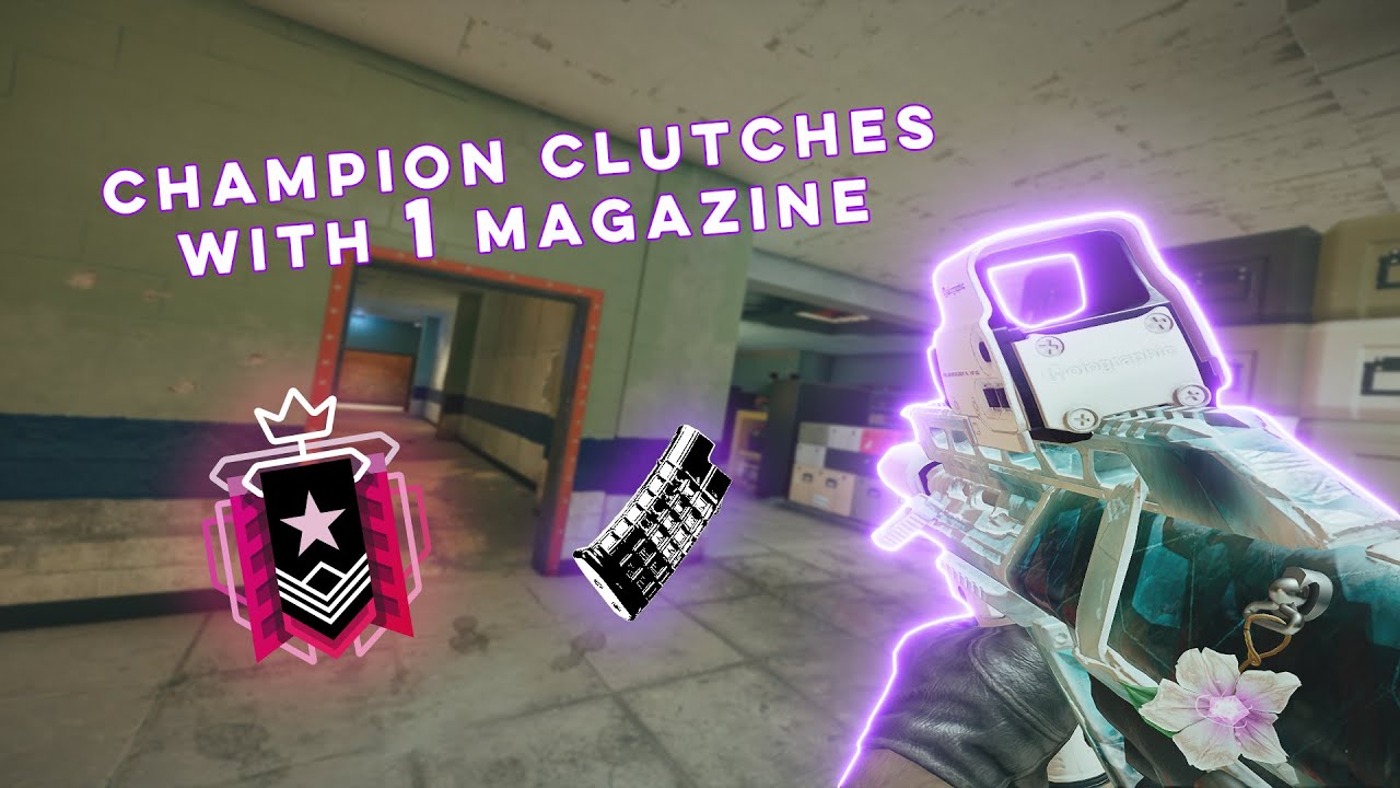 CHAMPION CLUTCHES WITH 1 MAG Ranked Highlights - Rainbow Six Siege