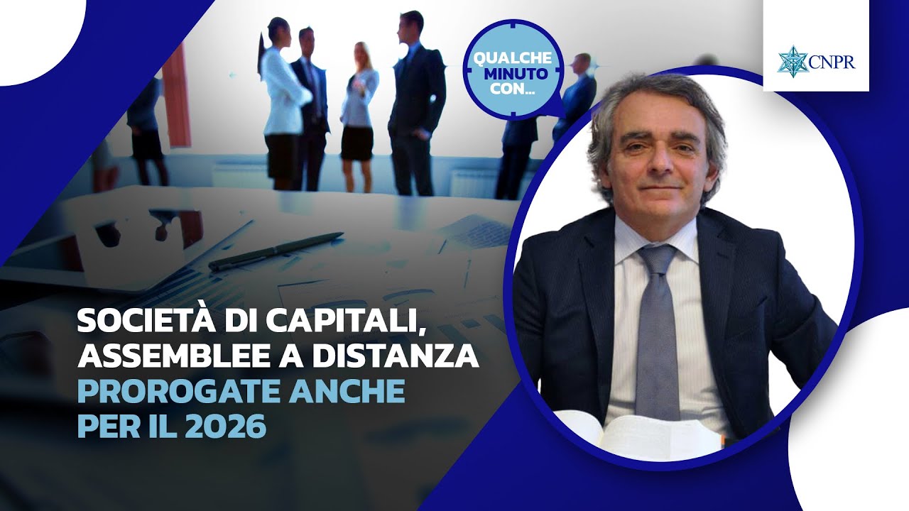 Alessandro Pescari - Società di capitali, assemblee a distanza prorogate anche per il 2026