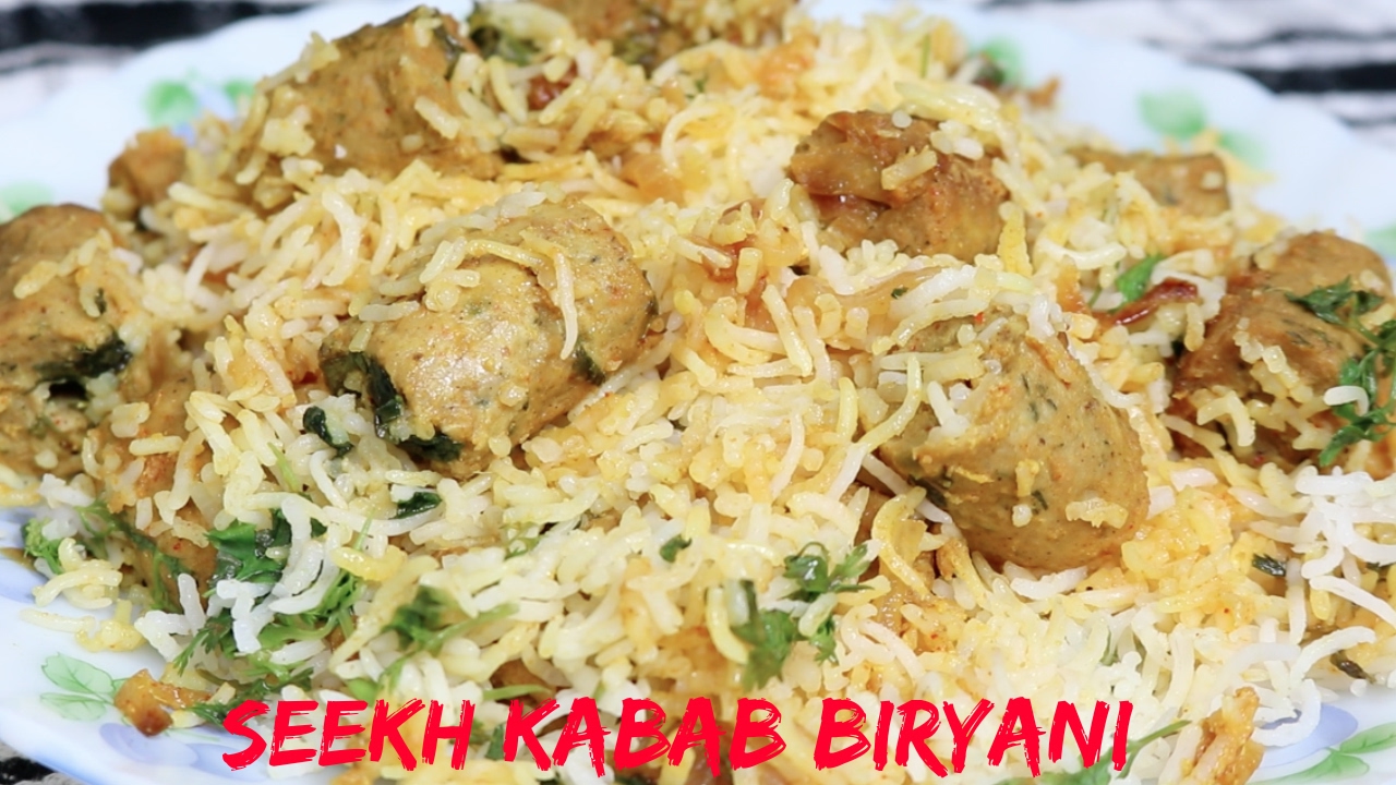 Seekh Kabab Biryani Recipe | Biryani Recipe | Main course
