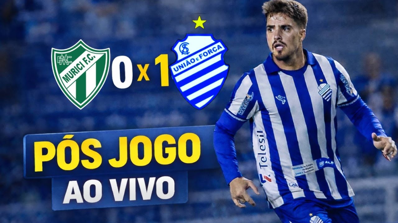 MURICI 0X1 CSA | P&Oacute;S JOGO AO VIVO