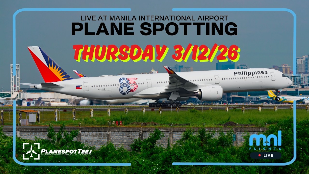 🔴 LIVE Manila Airport (Shine the Lgiht!) | Real ATC + Close Up Plane Spotting | 3/12/26
