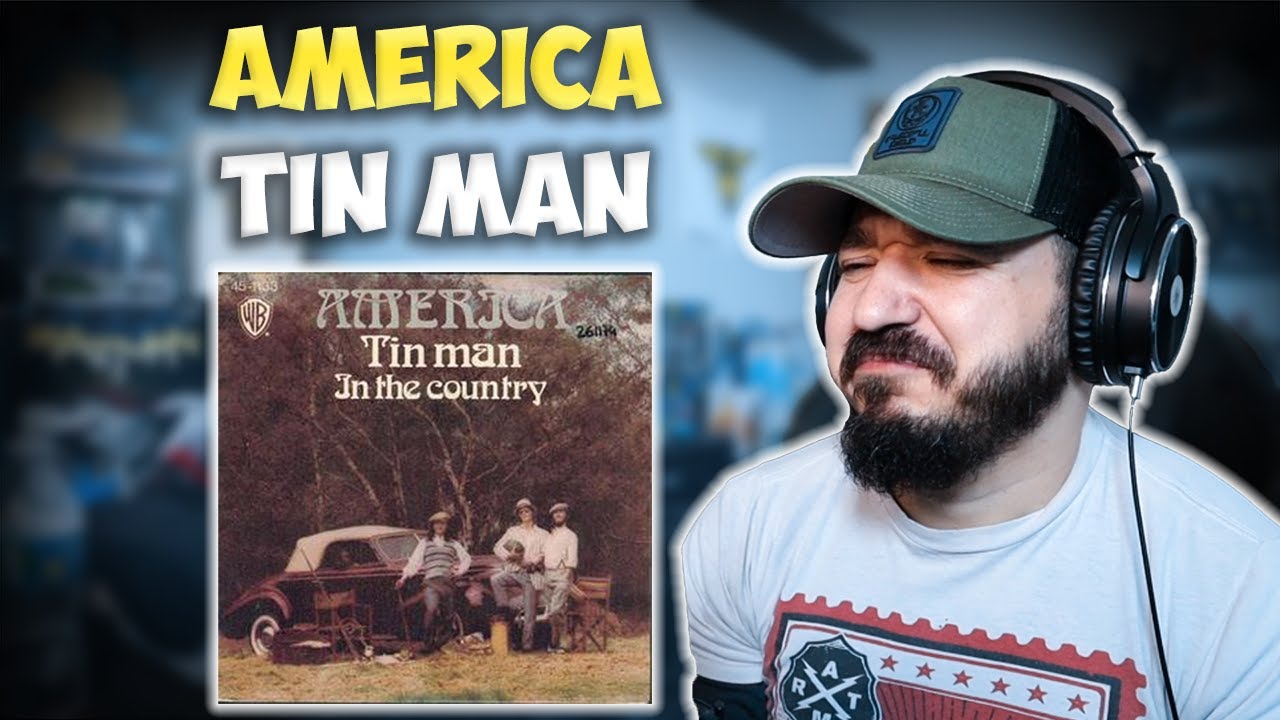 AMERICA - Tin Man | FIRST TIME REACTION