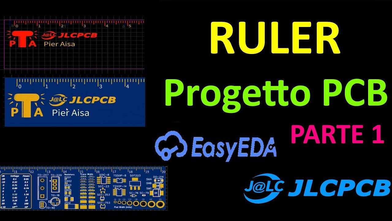 0511: Ruler - Progetto PCB con EasyEDA e JLCPCB - Parte 1
