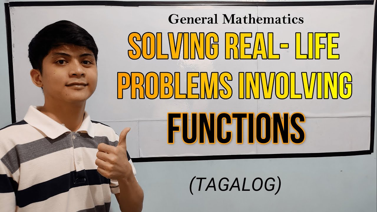 [Gen. Math] Solving Real-Life Problems Involving Functions in TAGALOG