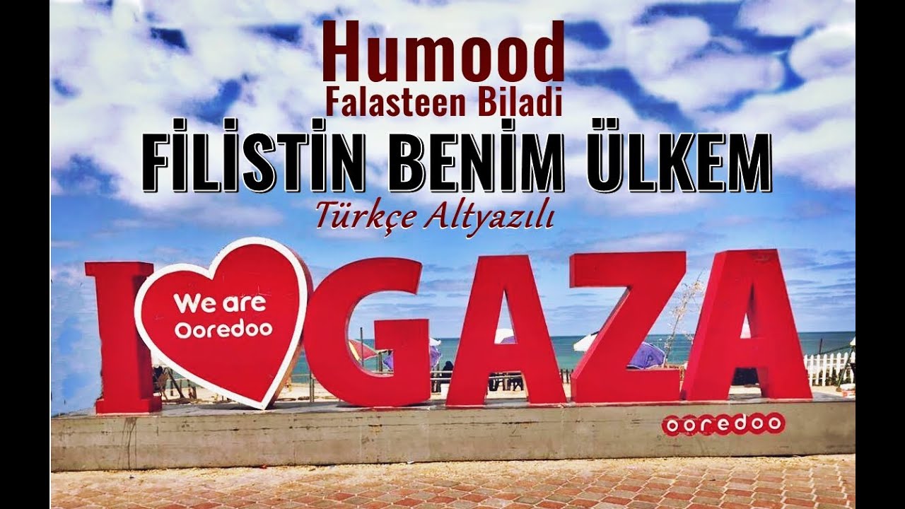 Humood - Falasteen Biladi | Filistin Benim &Uuml;lkem - T&uuml;rk&ccedil;e Altyazılı