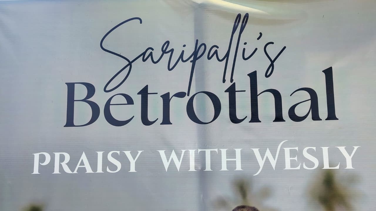 Saripalli's BetrothalPRAISY WITH WESLY\\11-02-2026
