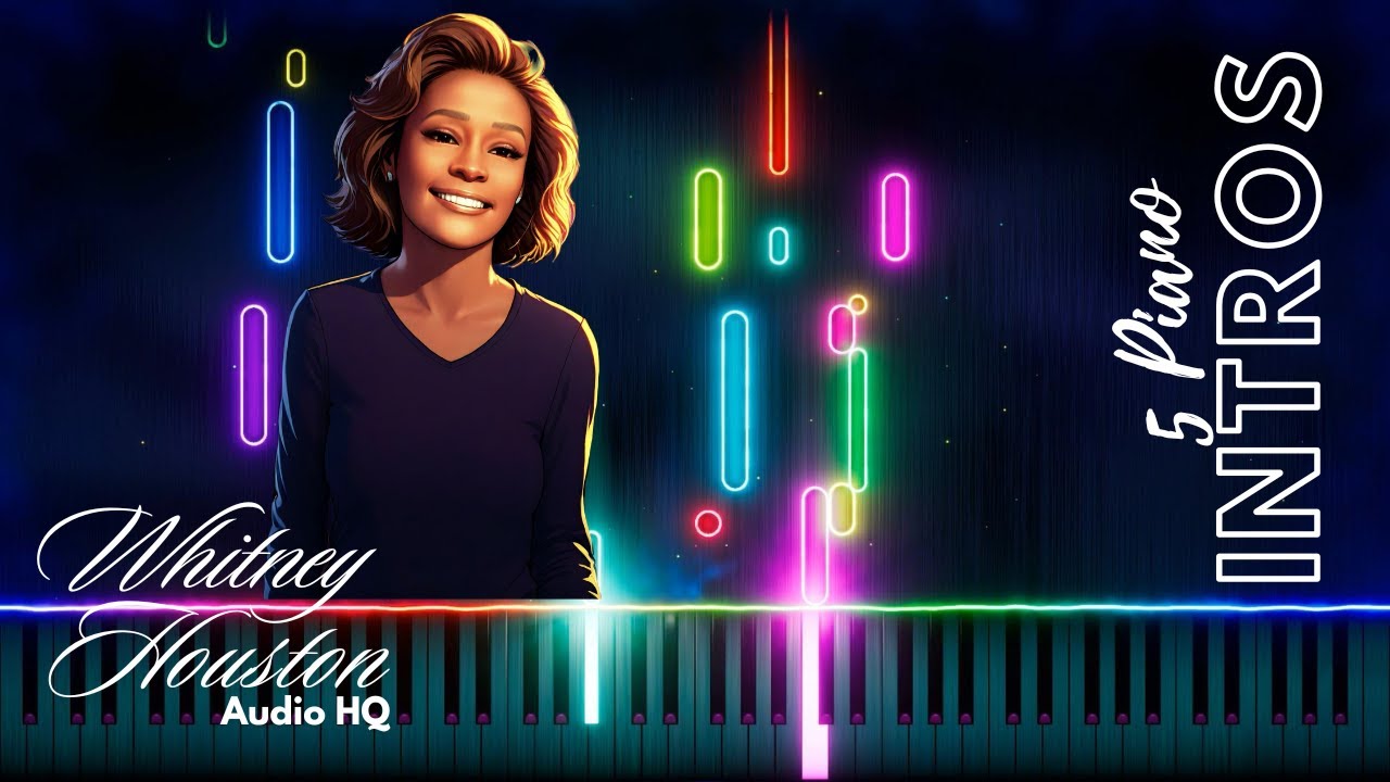 5 LEGENDARY PIANO INTROS | Whitney Houston | AUDIO HQ