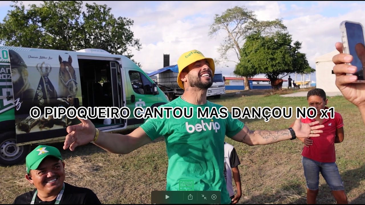 O PIPOQUEIRO CANTOU MAS DAN&Ccedil;OU NO X1