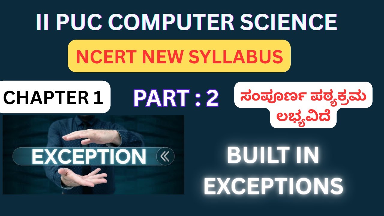 Built in Exceptions in Python - Part 2 | in kannada | BCA | BE | PUC #learningspectrum