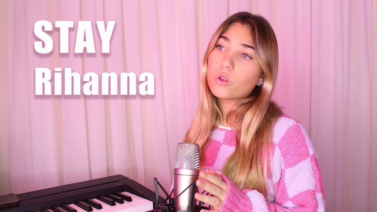 Stay - Rihanna (Cover) | Rosie McClelland