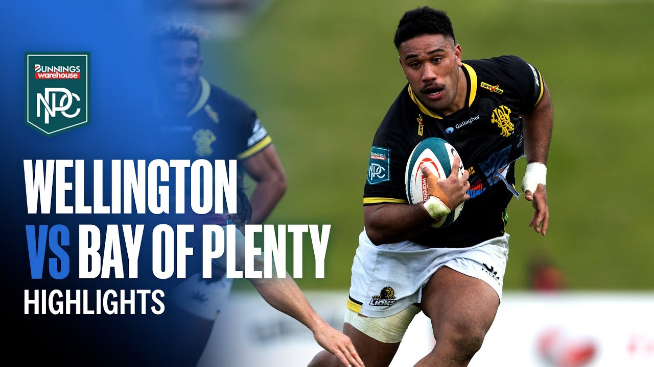 RD 10 HIGHLIGHTS | Wellington v Bay of Plenty (Bunnings NPC 2025)
