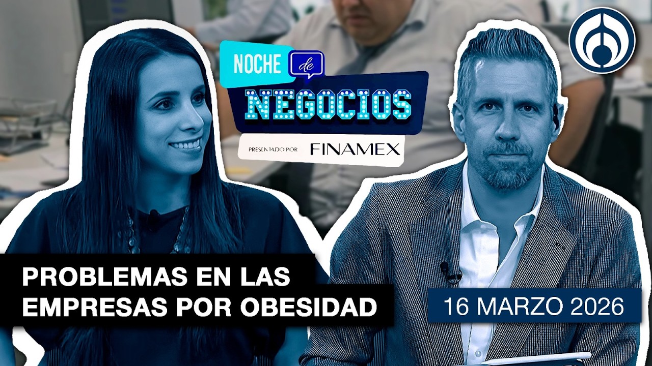 NOCHE DE NEGOCIOS | EN VIVO | 16/03/26