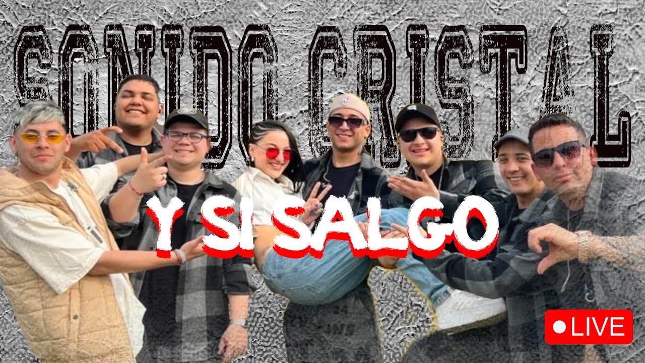 Sonido Cristal - Y Si Salgo (En Vivo)