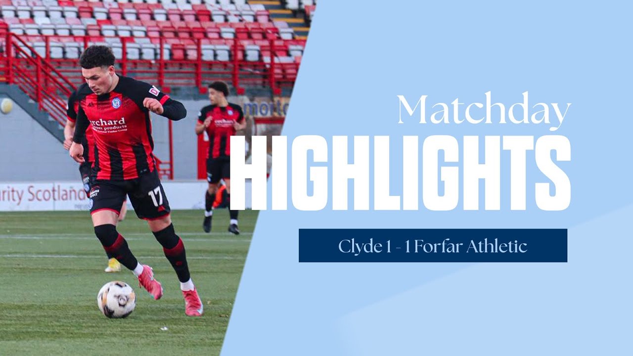 03-01-2026 Clyde vs Forfar Athletic