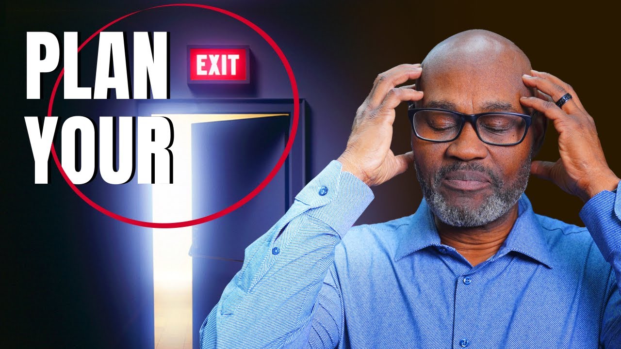 If You Don’t Plan Your Exit, You’ll Lose Everything