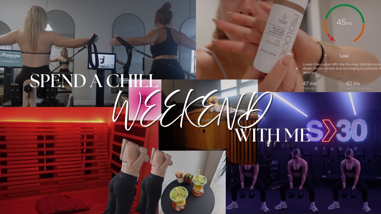 SPEND A CHILL WEEKEND WITH ME ✨ | pilates, gym, skin update + chats