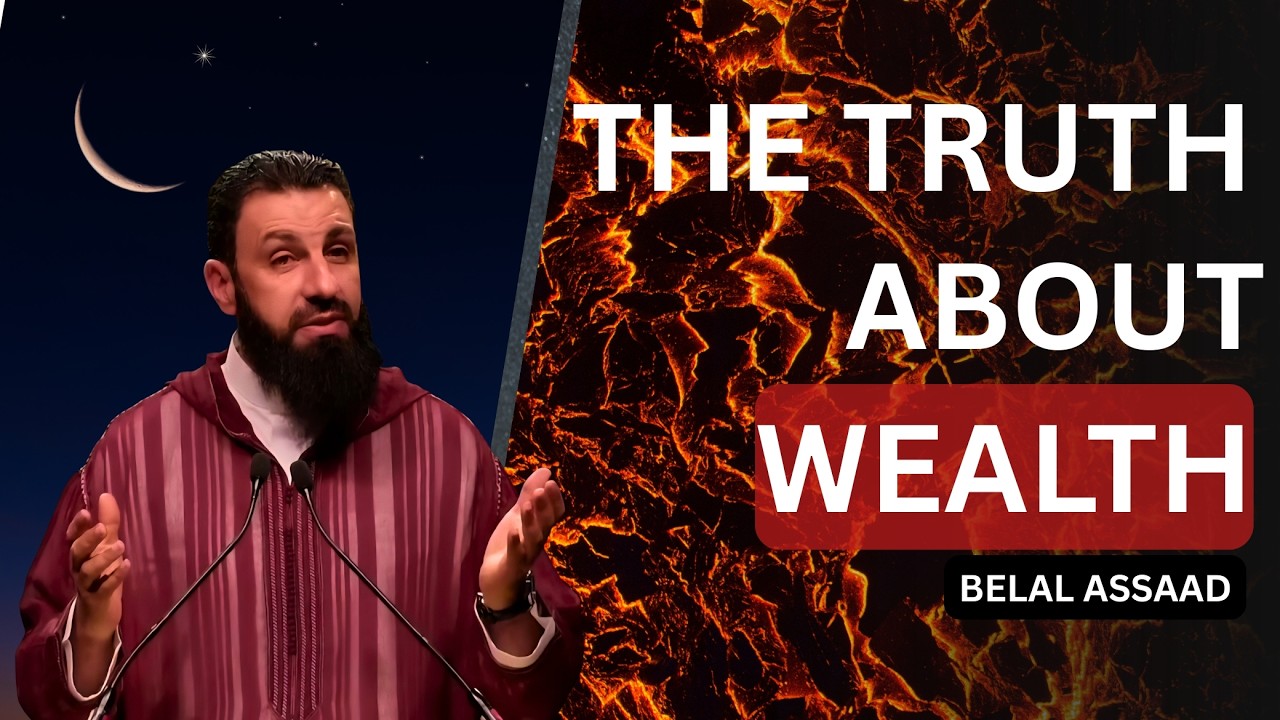 Can You Be Rich and Still Be a Good Muslim? | Belal Assaad