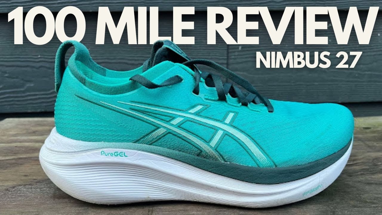 ASICS Gel-Nimbus 27 после 100 миль