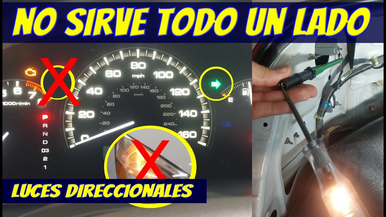 Diagnostico de Direccionales que no sirven de un lado (ni uno de los focos)