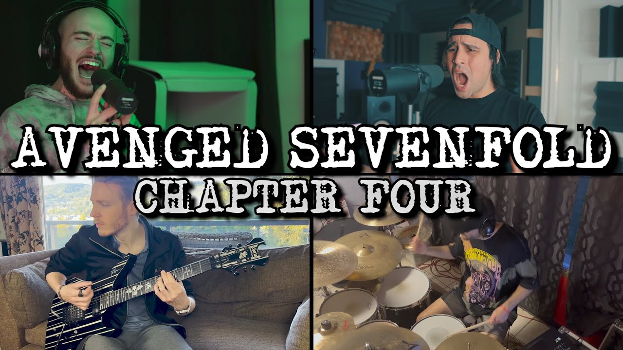 Avenged Sevenfold - CHAPTER FOUR (Full Band Cover)