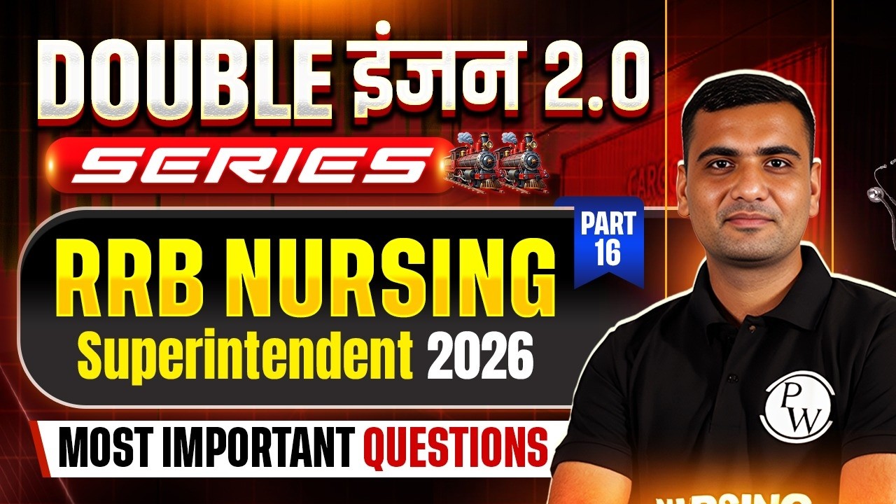 RRB Nursing Superintendent Previous Year Question Paper | Part 16 Double इंजन 2.O Series | RRB Staff