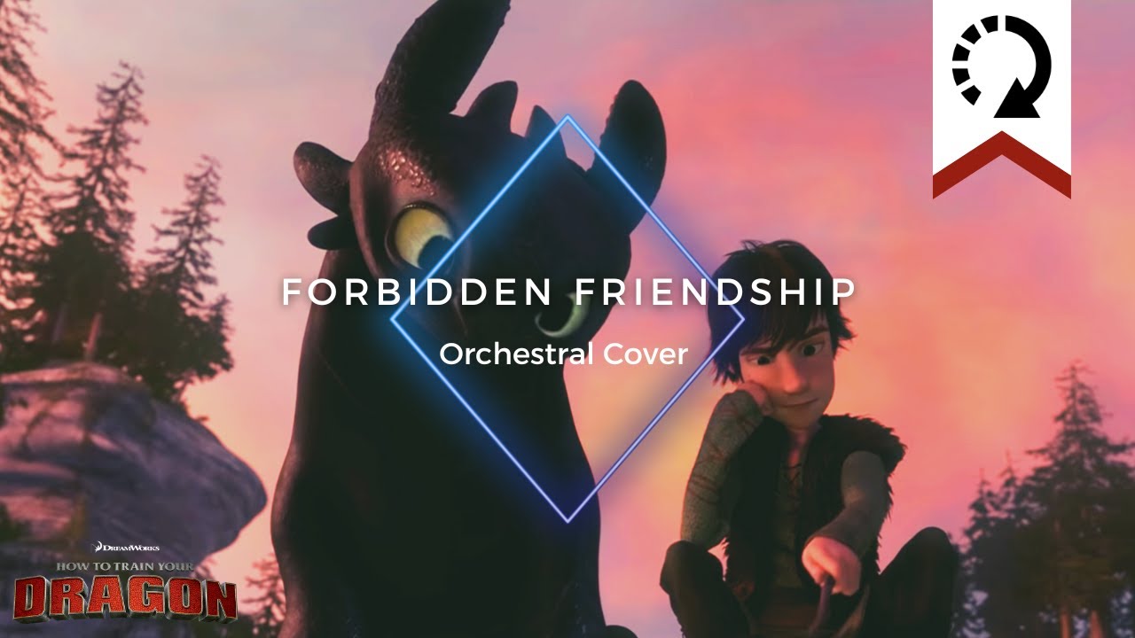 Forbidden Friendship - How to Train Your Dragon | Orchestral Cover