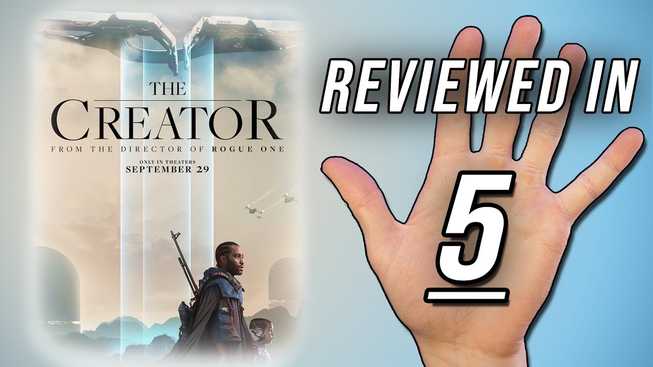 THE CREATOR | Reviewed In 5
