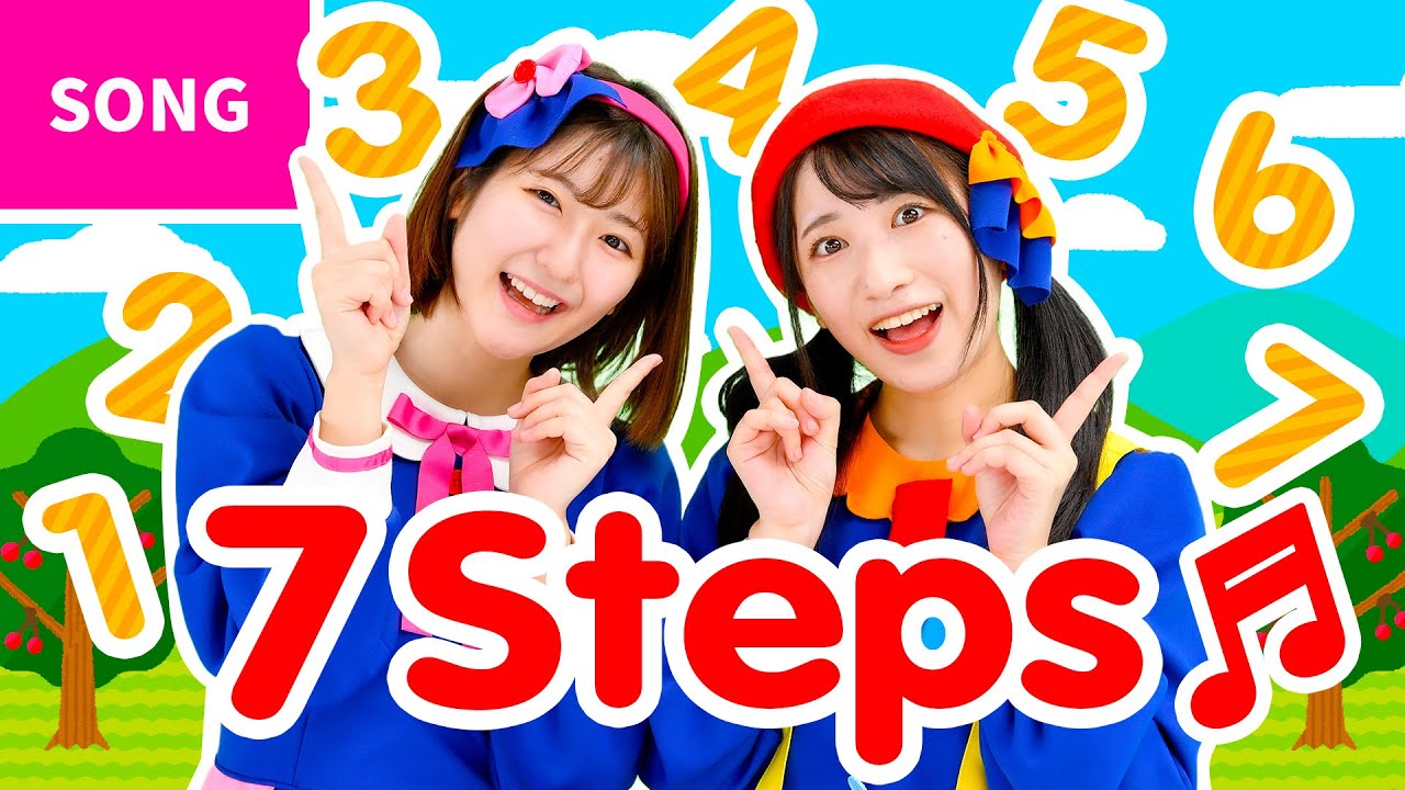 ♬ 7 Steps - ♬1, 2, 3, 4, 5, 6, 7〜