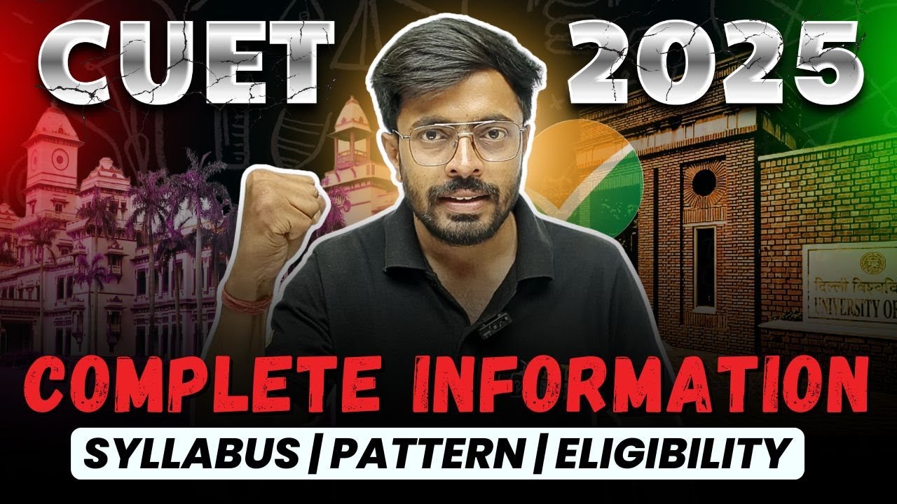 All about CUET 2025 🔥 | Syllabus | Pattern | Eligibility | CUET 2025 Complete Details ✅