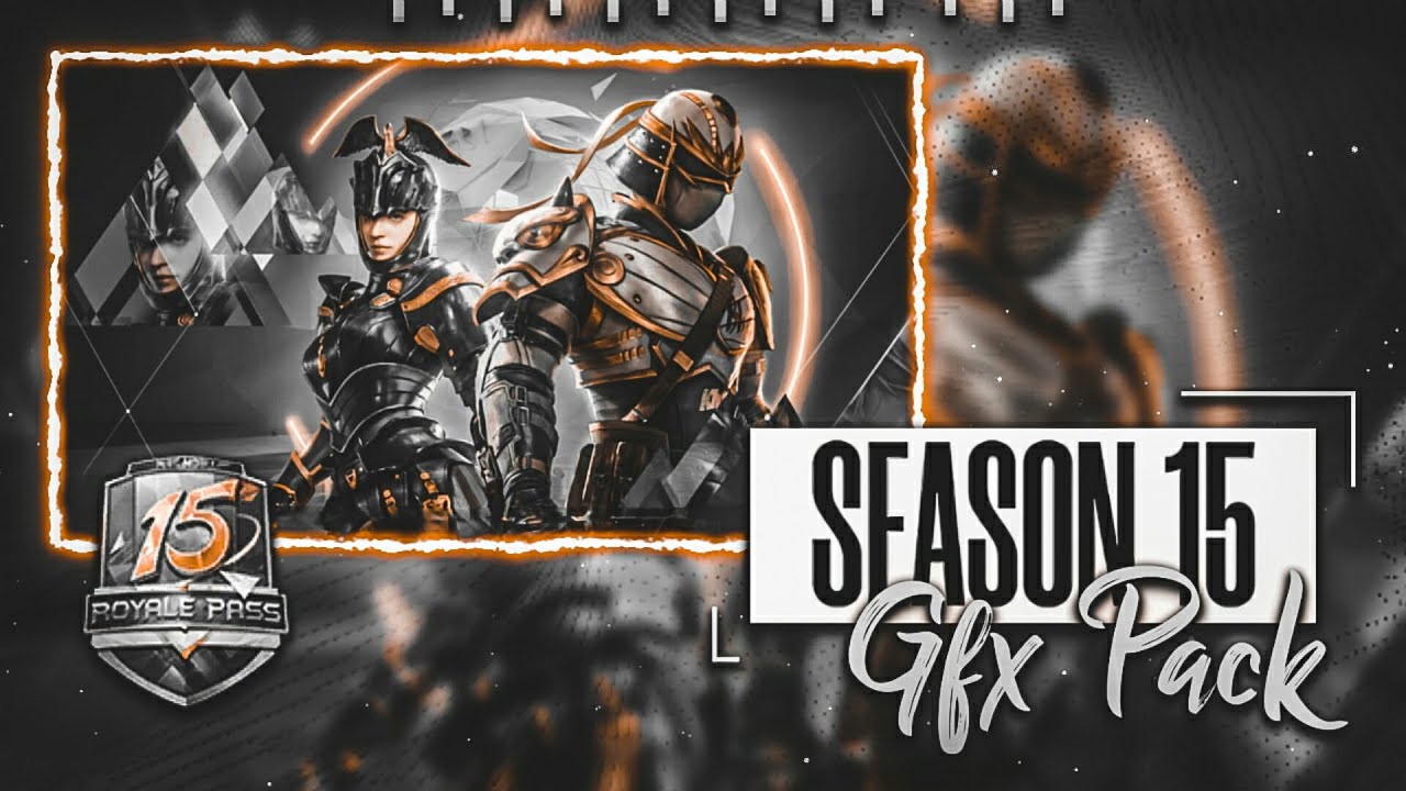 Pubg Mobile Season 15 Gfx pack | Pubg Gfx pack | Gfx pack | Thumbnail Gfx pack | Gfx pack Android