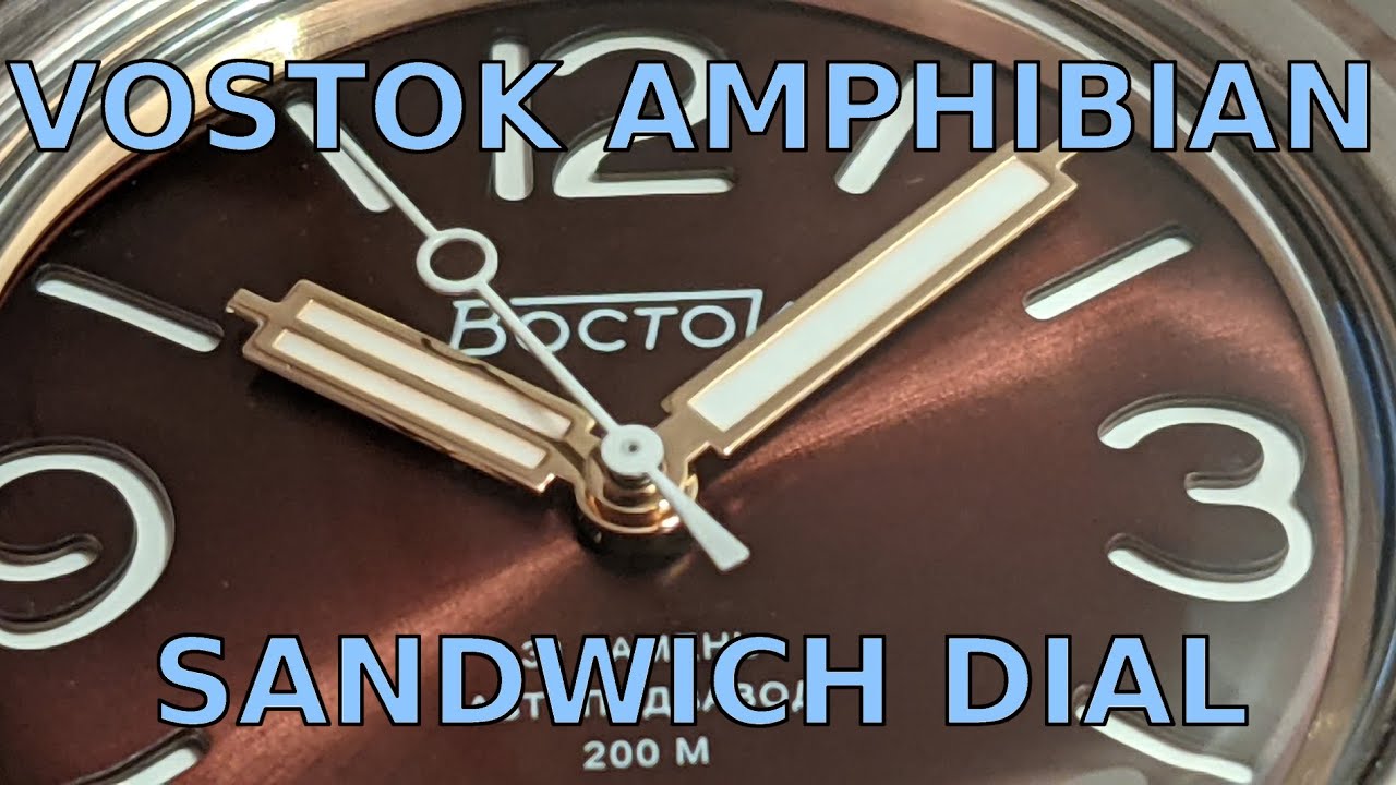 VOSTOK AMPHIBIAN 170 SANDWICH DIAL