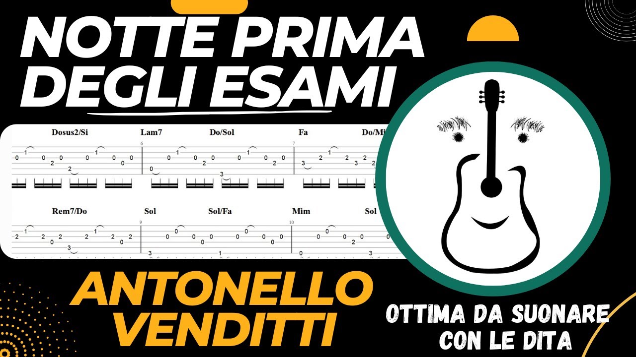 Notte prima degli esami (Antonello Venditti): Suonala con stile!